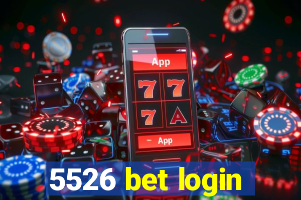 5526 bet login